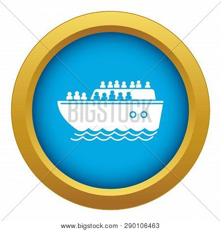 Migrant Ship Icon Blue Vector Isolated On White Background For Any Design