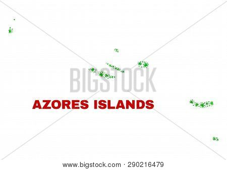 Vector Marijuana Azores Islands Map Mosaic. Template With Green Weed Leaves For Weed Legalize Campai