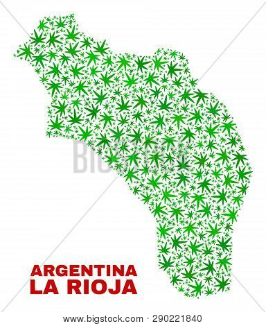 Vector Marijuana La Rioja Of Argentina Map Collage. Concept With Green Weed Leaves For Weed Legalize