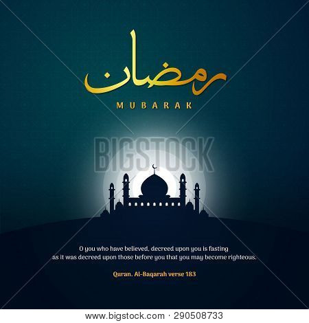 Ramadan Mubarak Greeting Template Islamic Background Vector Illustration With Ramadhan Arabic Callig