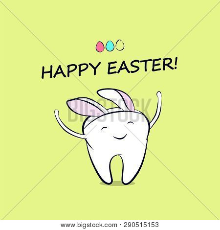 Smiling Cartoon Tooth In A Costume With Bunny Ears. Festive Character For Greeting With Easter Holid