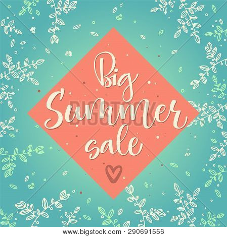Big Summer Sale Vector Colour Calligraphy With Floral Decore