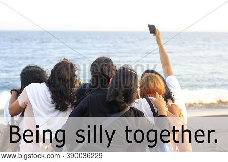 Friendship Inspirational Words - Being Silly Together.  On People Back Background Of Taking Selfie I