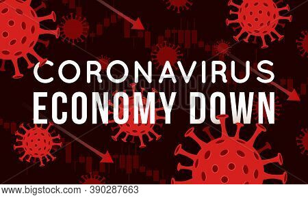 Vector Concept Illustration Of Impact Of Coronavirus On The Stock Exchange And Global Economy. Covid