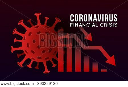 Vector Concept Illustration Of Impact Of Coronavirus On The Stock Exchange And Global Economy. Covid