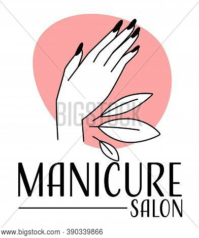 Manicure And Pedicure Salon, Chiropody Label Or Beauty Salon