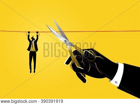 An Illustration Of A Businessman Hanging On Rope Meanwhile A Giant Hand With Scissors Is Cutting The