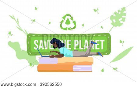 A Girl With A Laptop Lies On The Books And Works Or Studies On Her Computer. Save The Planet Concept