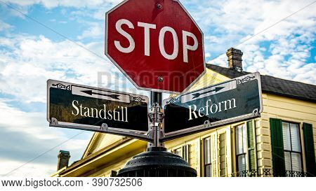 Street Sign The Direction Way To Reform Versus Standstill