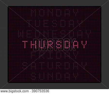 Electronic Tableau With Names Of Days Of The Week, Purple Illumination. Vector Illustration
