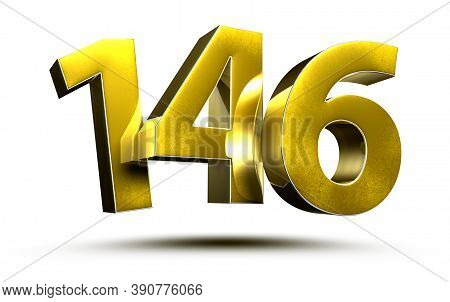 Number 146 Gold.3D Illustration On White Background With Clipping Path.