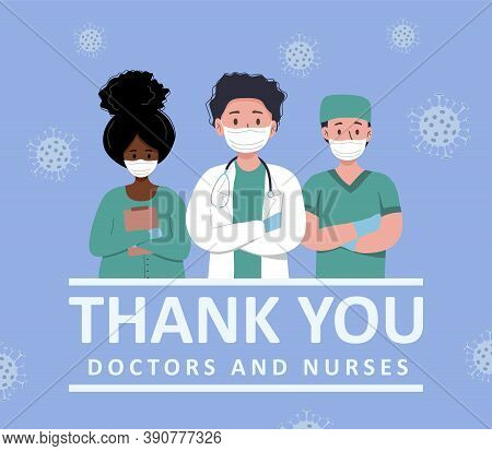 Thank You To The Doctors And Nurses For Their Help And Saved Lives. Set Of Portraits Of Male And Fem