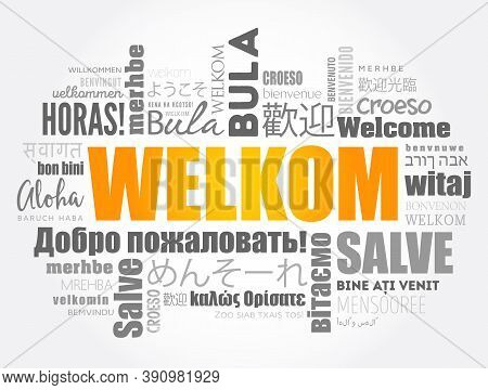 Welkom (welcome In Afrikaans) Word Cloud In Different Languages, Conceptual Background