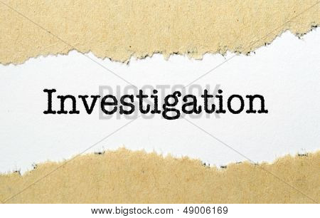 Investigation