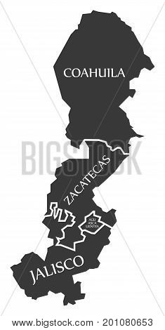 Coahuila - Zacatecas - Jalisco - Aguascalientes Map Mexico Illustration