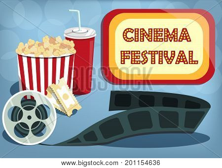 Vector cinema festival banner. Signboard background with words cinema festival. Can used for banner, poster, web page, background. Illustration with popcorn, cola and tickets.