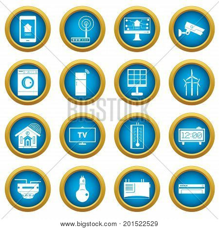 Smart home house icons blue circle set isolated on white for digital marketing