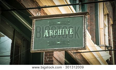 Street Sign The Direction Way To Archive