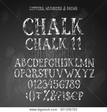 Latin Uppercase Letters Set, Including Numbers, Special Symbold And Money Signs. Chalk Textured Vint