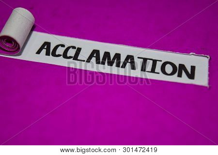 Acclamation Text, Inspiration And Positive Vibes Concept On Purple Torn Paper