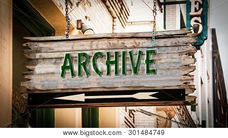 Street Sign The Direction Way To Archive
