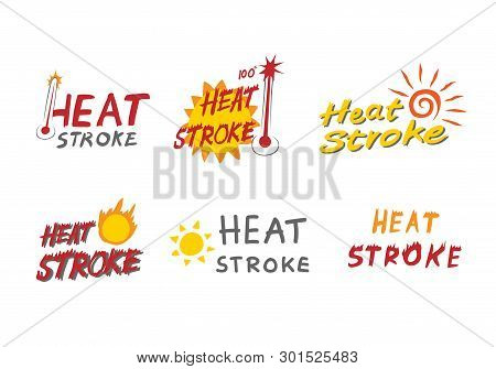 Set Of Heatstroke Logo Concept, Sun Stroke, Hot Summer, Bomb Thermometer Vector In Flat Design