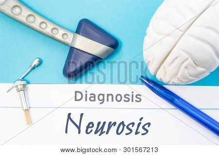 Neurological Diagnosis Of Neurosis. Neurological Hammer, Human Brain Figure, Tools For Sensitivity T