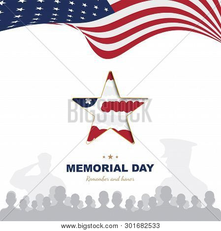Happy Memorial Day. Greeting Card Template With Usa Flag With Star And Veteran Silhouettes On White 