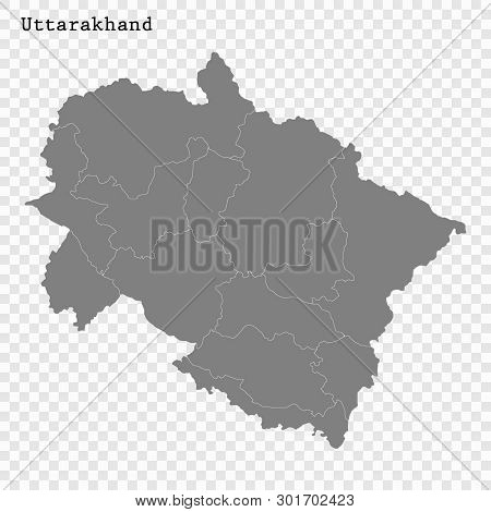 High Quality Map Of Uttarakhand Is A State Of India, With Borders Of The Districts