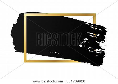 Brush Stroke, Gold Text Box, Isolated White Background. Black Paint Brush. Grunge Texture Stroke Fra