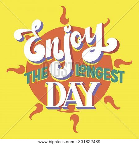 Summer Solstice Vector Illustration. Enjoy The Longest Day.. Elements For Invitations, Posters, Gree