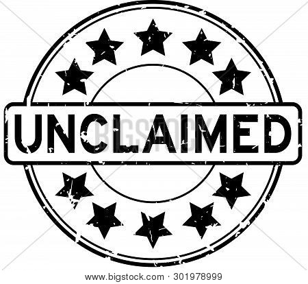 Grunge Black Unclaimed Word With Star Icon Rubber Seal Stamp On White Background