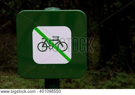 Signal Forbidden The Use Of The Bicycle. Raso De La Bruma. Garajonay National Park. La Gomera. Canar