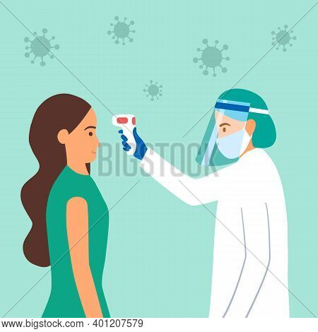 Measuring The Temperature Of A Woman With Medical Digital Infrared Thermometer In Front View. Covid-