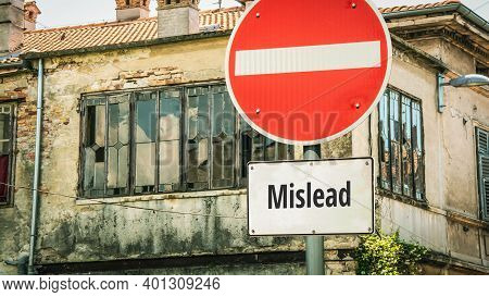 Street Sign The Direction Way To Consultation Versus Mislead
