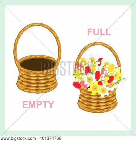 Full And Empty Opposite Adjective Vector Illustration For English Lesson Education Empty Basket And 
