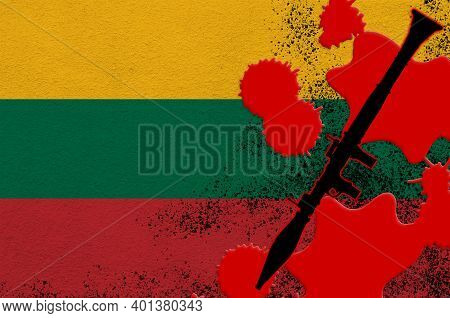 Lithuania Flag And Black Rpg-7 Rocket-propelled Grenade Launcher In Red Blood. Concept For Terror At