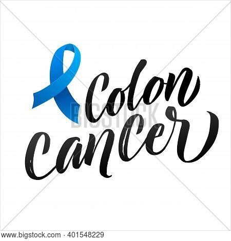 Colon Cancer Vector Illustration. Ribbon Around Letters. Vector Stroke Blue Ribbon. March Is Cancer 