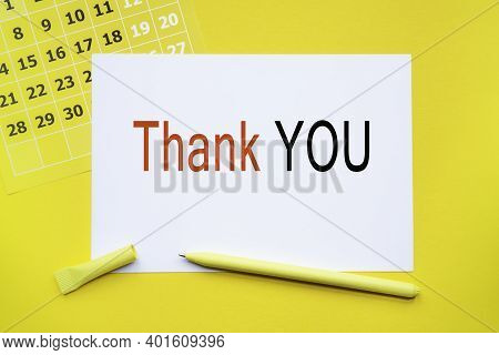 Thank You. Abstract Calendar Yellow Collour On A Yellow Background , Business Concept Written On Not