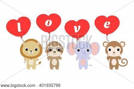 Group Of Cute Animals. Cartoon Lion, Sloth, Elephant, Monkey Stand And Hold Balloons In Their Hands.