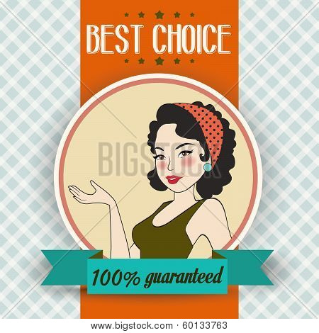 Retro Illustration Of A Beautiful Woman And Best Choice Message