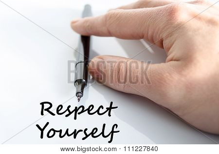 Respect Yourself Text Concept
