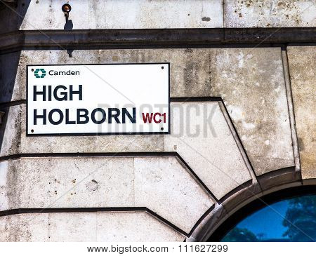 Street Sign Of High Holborn In Central London, United Kingdom