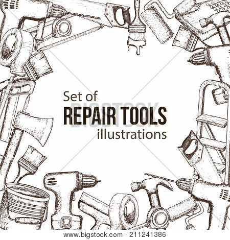 Set of building repair tools sketch illustration of repair tool. Vector