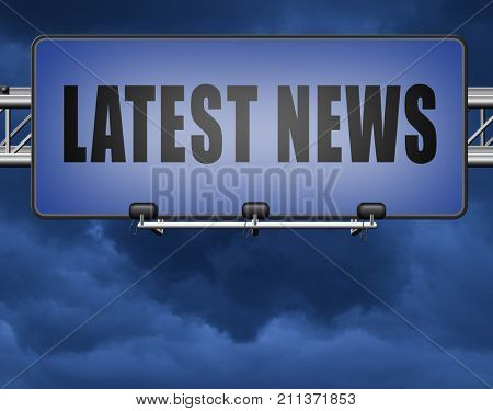 Latest hot news breaking latest article or press release on a daily basis road sign billboard 3D, illustration
