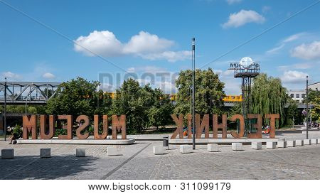 Berlin, Germany - July 10, 2019: In Front Of Deutsches Technikmuseum, German Museum Of Technology, I