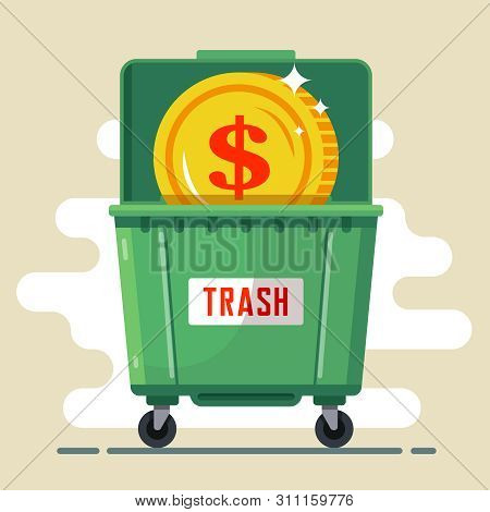 Coin Dollar In The Trash Container. Currency Default. Crisis In The Country. Flat Illustration