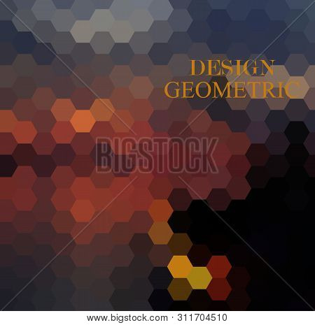 Vector Hexagons Background. Geometric Pattern. Abstract Vector With Colorful Hexagonal Honey Combs