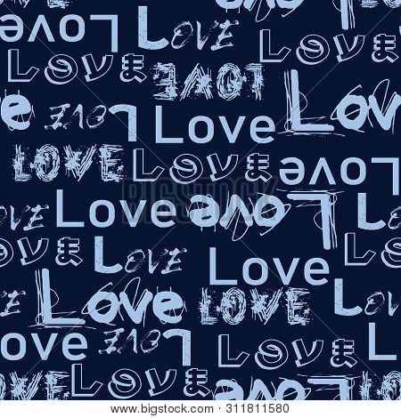 Trendy Fashion Seamless Love Text Design Pattern