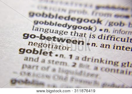 Word Or Phrase Go-between In A Dictionary